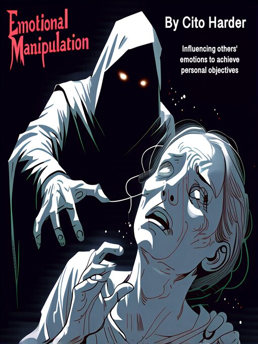 Title details for Emotional Manipulation by Cito Harder - Wait list